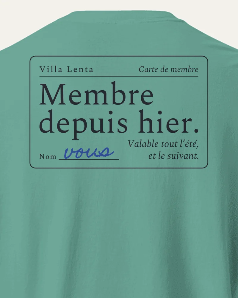 T-shirt « Membre depuis hier », Écume, gros plan